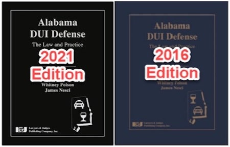 Alabama DUI Defense, co-authored by Alabama DUI lawyer Whitney Polson of Polson and Polson